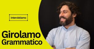 Comunicazione empatica e umanesimo come strumenti di crescita personale e aziendale: intervista con Girolamo Grammatico, life & business coach